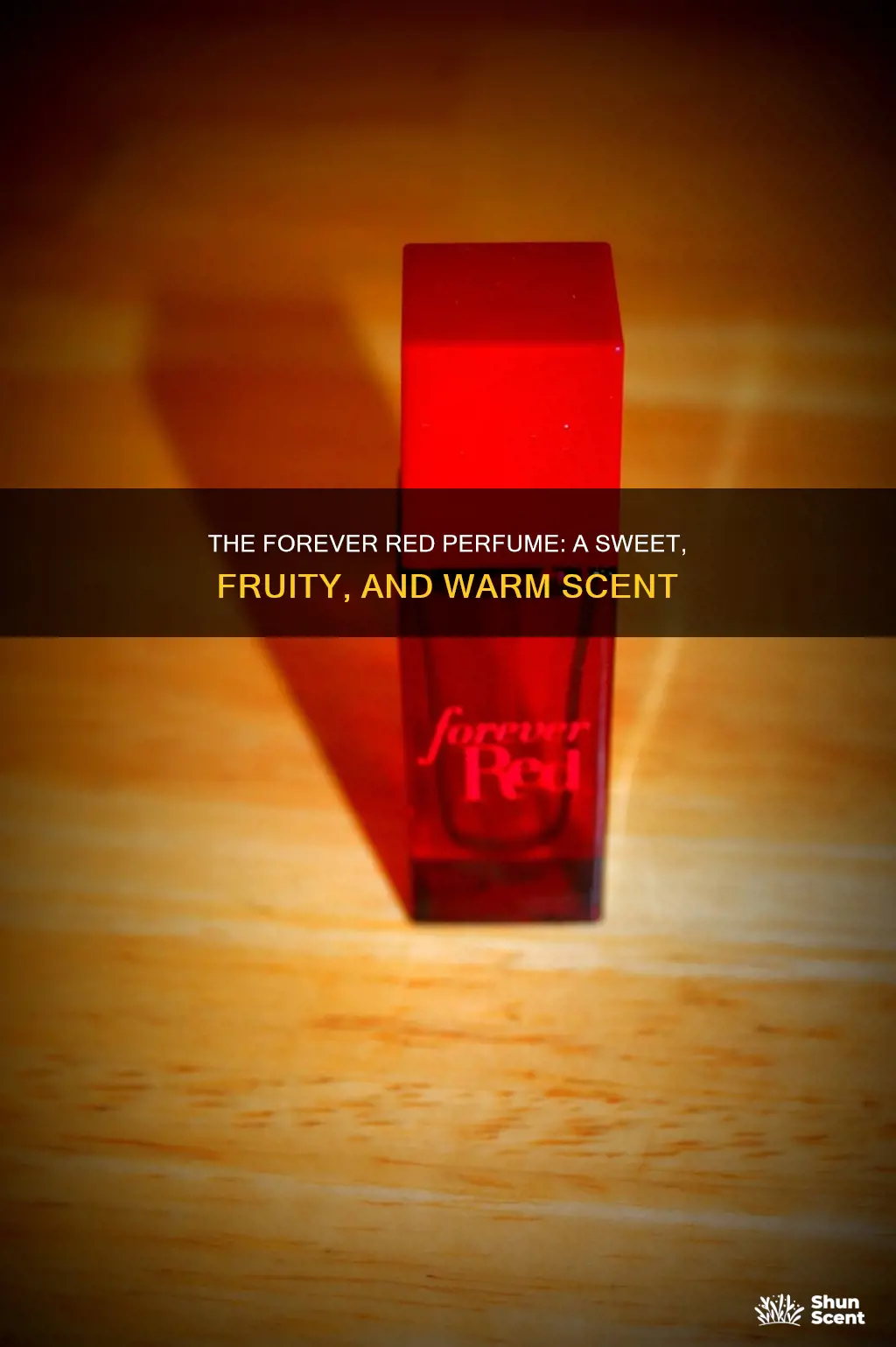 what does forever red perfume smell like