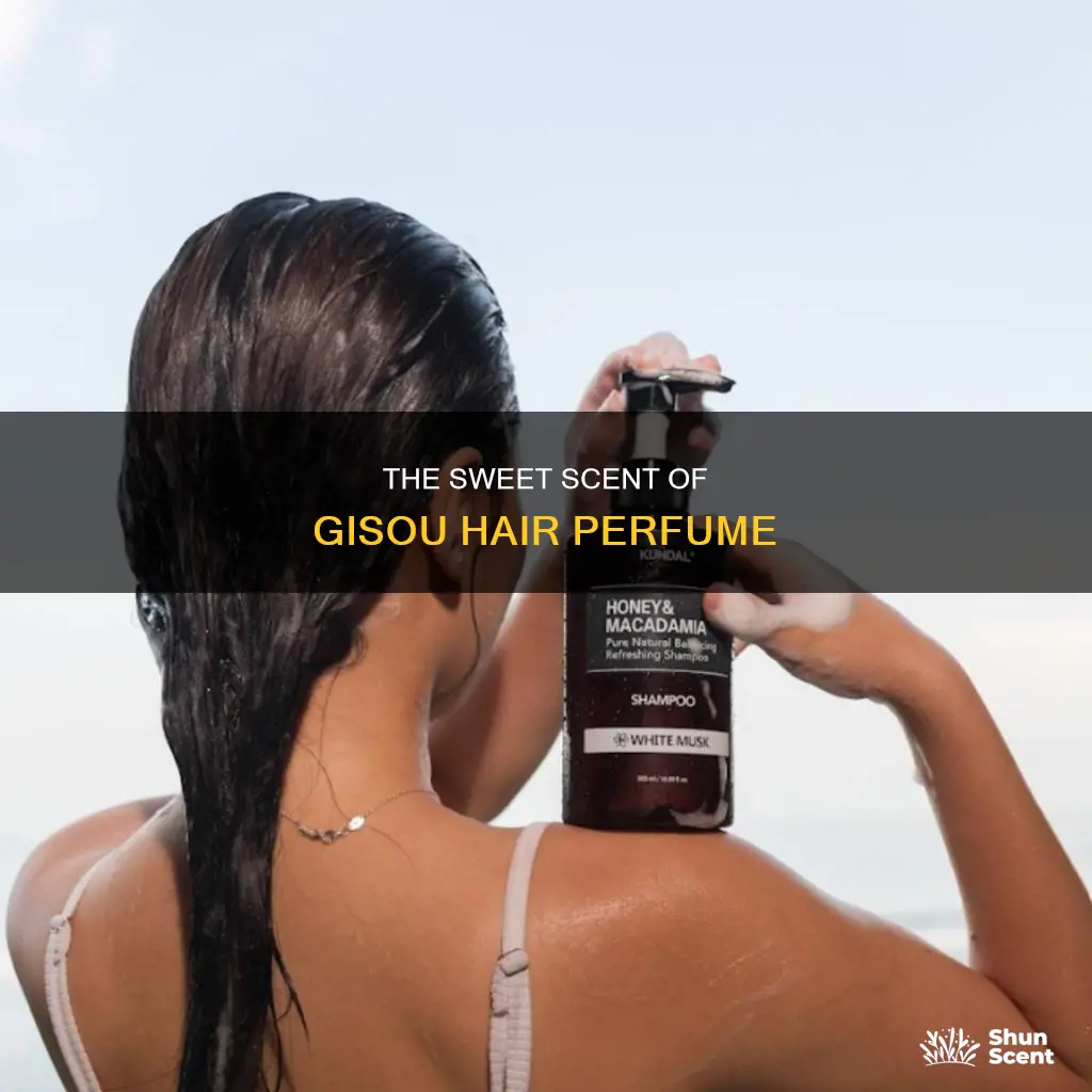 what does gisou hair perfume smell like