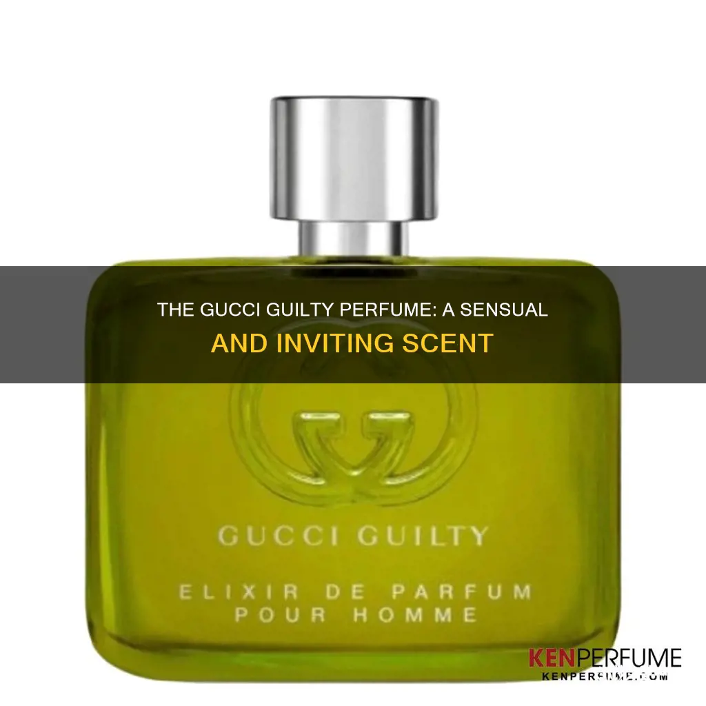 what does gucci guilty perfume smell like