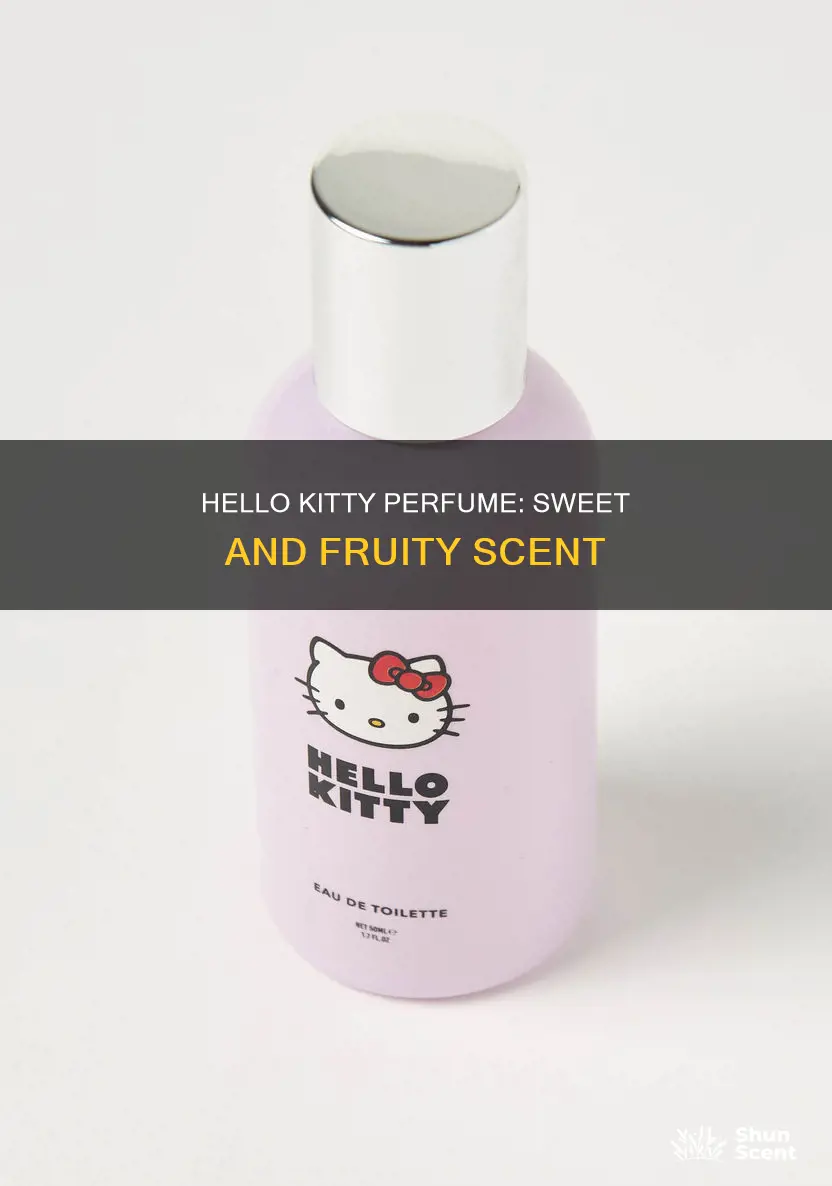 what does hello kitty perfume smell like