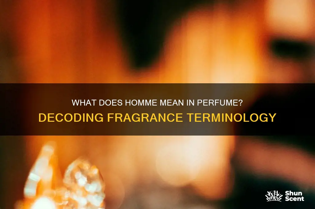 what does homme mean in perfume