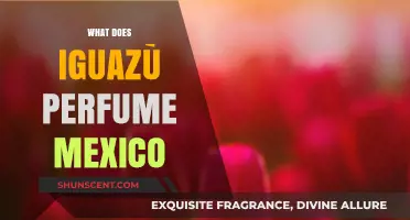 Exploring the Scent of Iguazú Perfume: Mexico's Aromatic Treasure