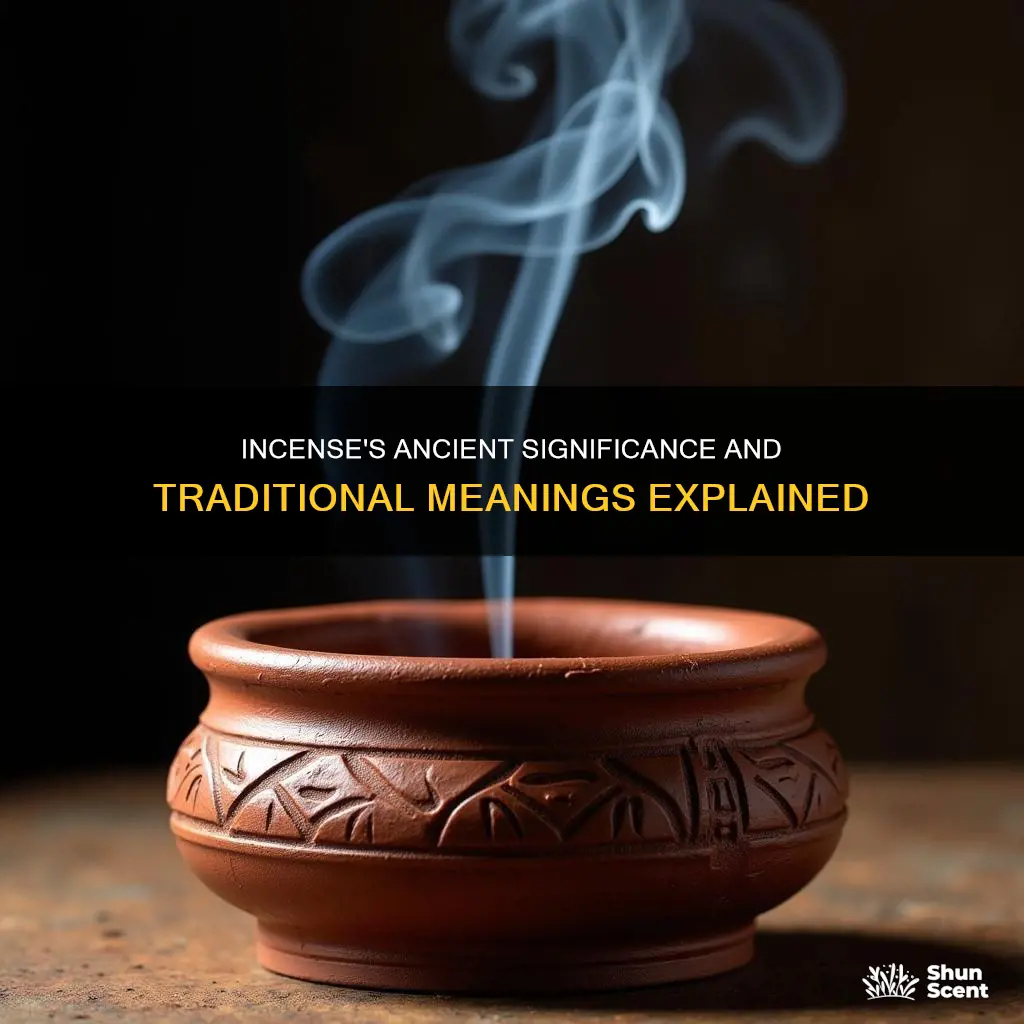 what does incense traditionally mean