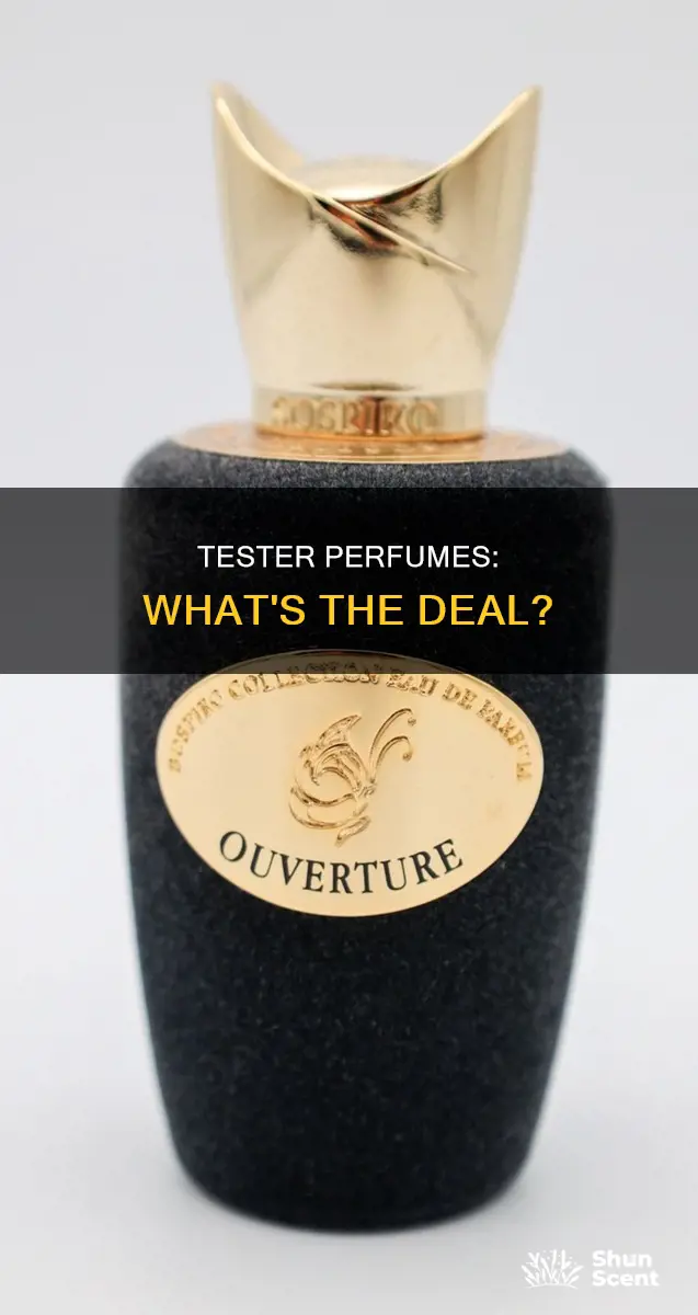 what does it mean to buy a tester perfume