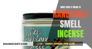 Incense Smell: What Does This Random Scent Mean?