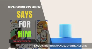 Decoding Fragrance Labels: Understanding 'For Him' in Perfumes