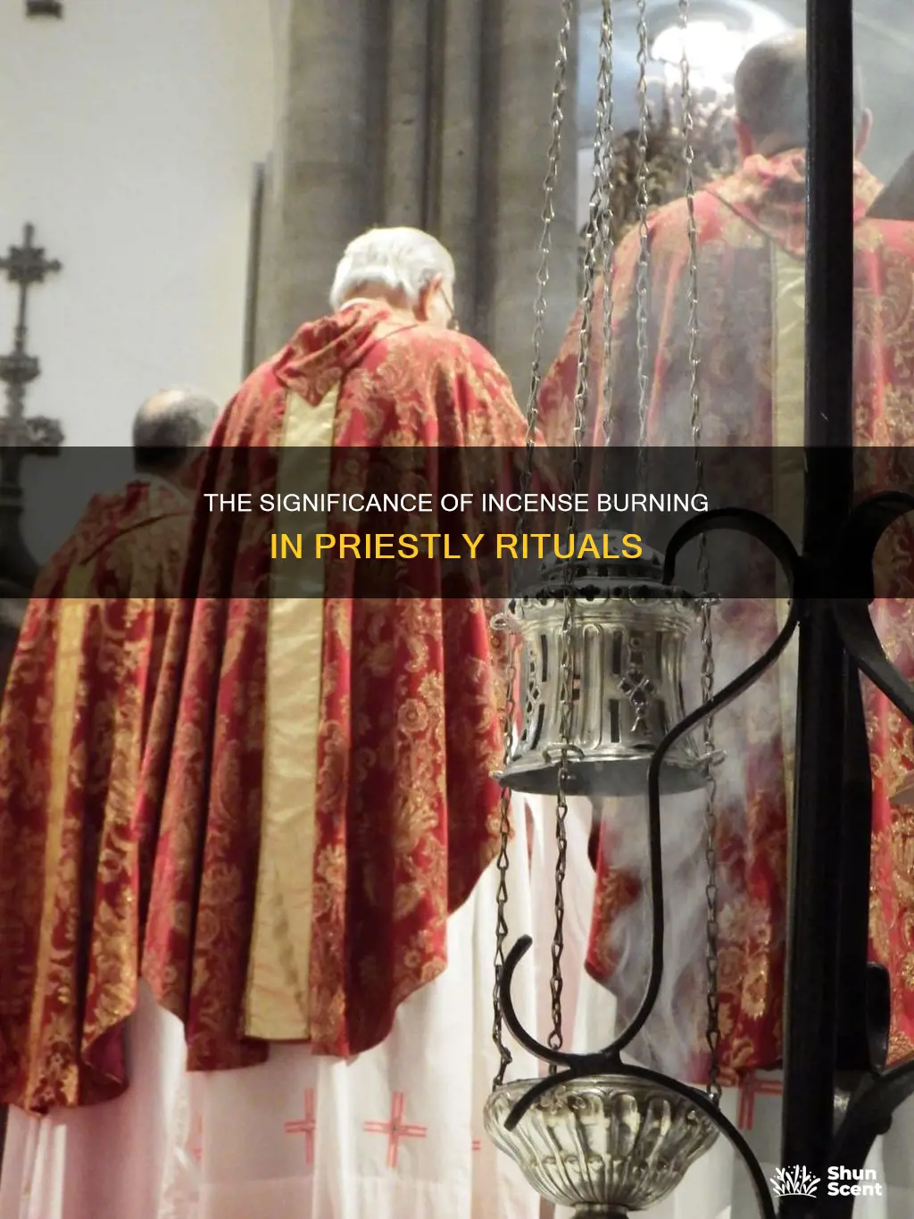 what does it mean when a priest burns incense