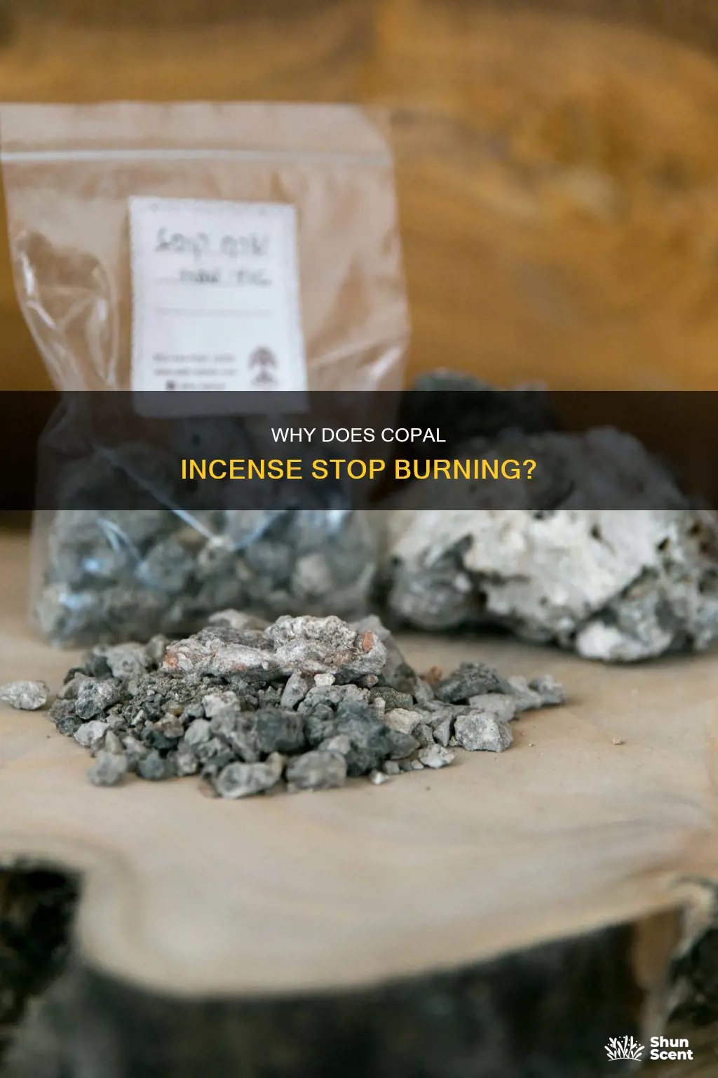 what does it mean when copal incense stops burning