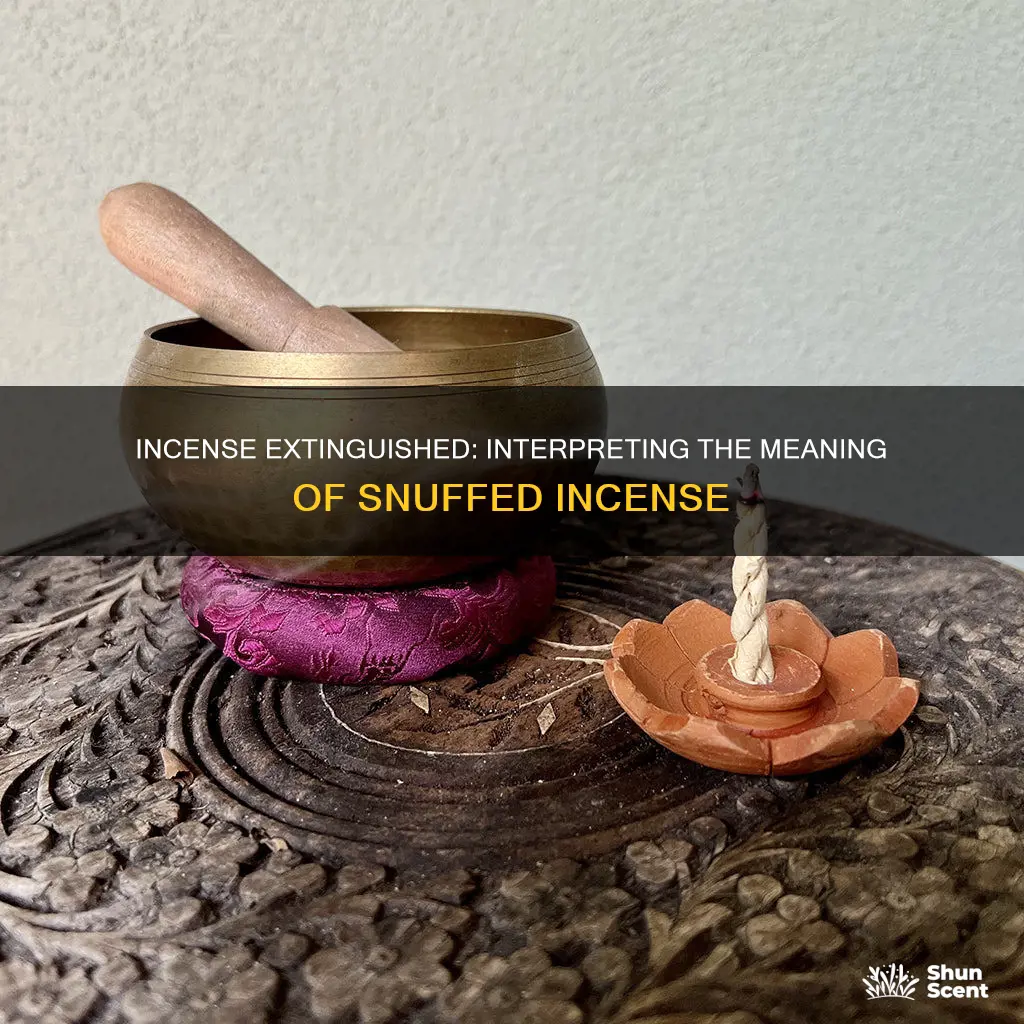 what does it mean when incense goes out