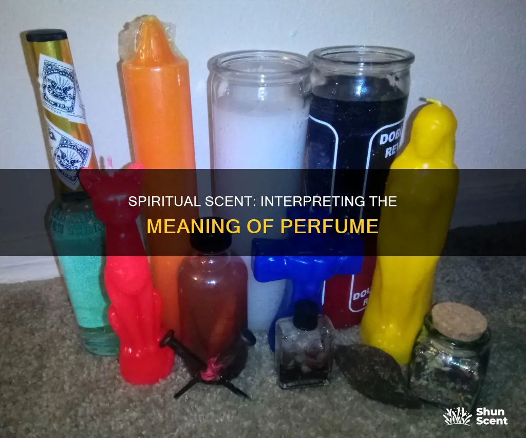 what does it mean when you smell perfume spiritually