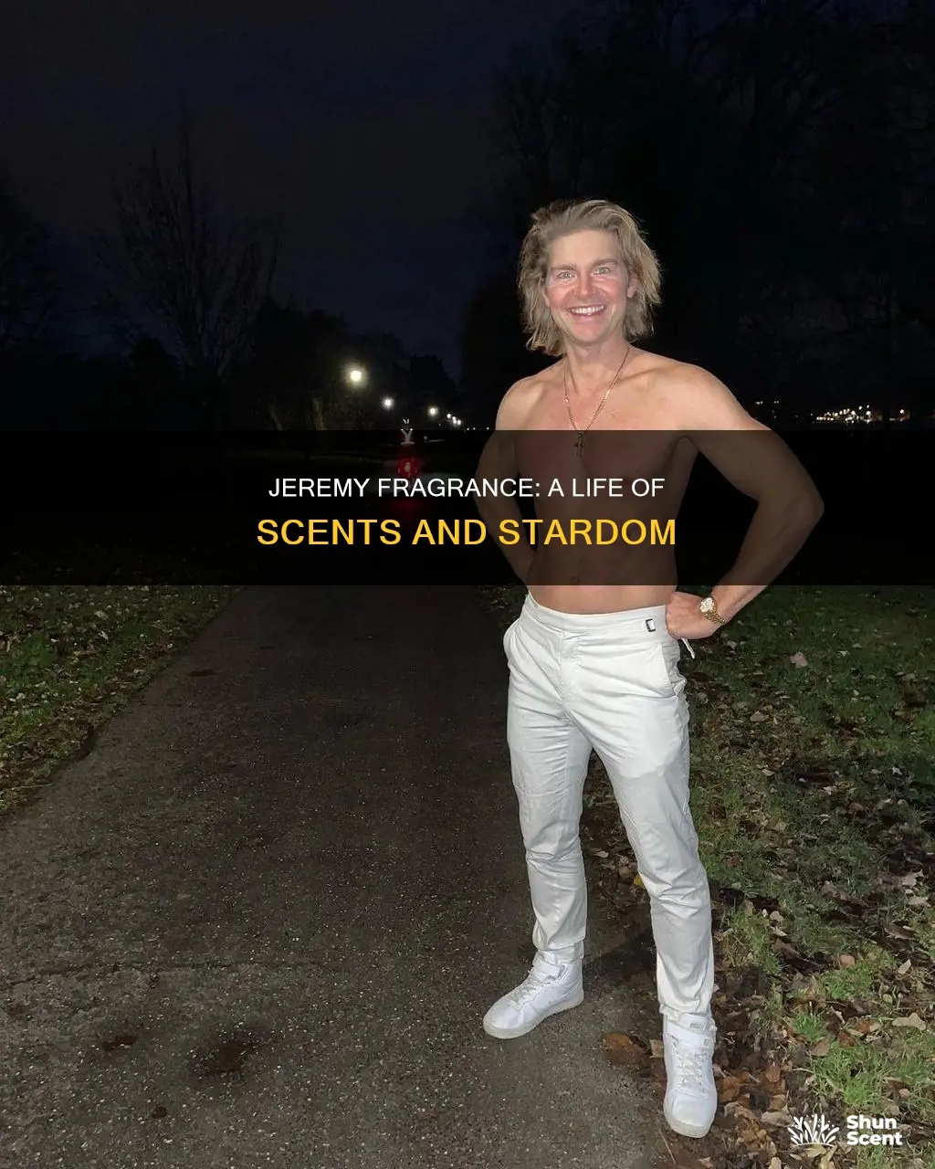 what does jeremy fragrance do