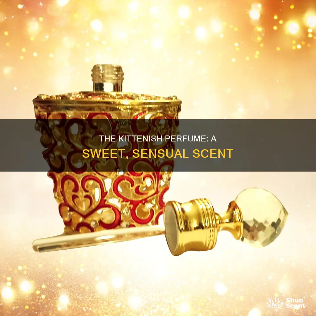 what does kittenish perfume smell like