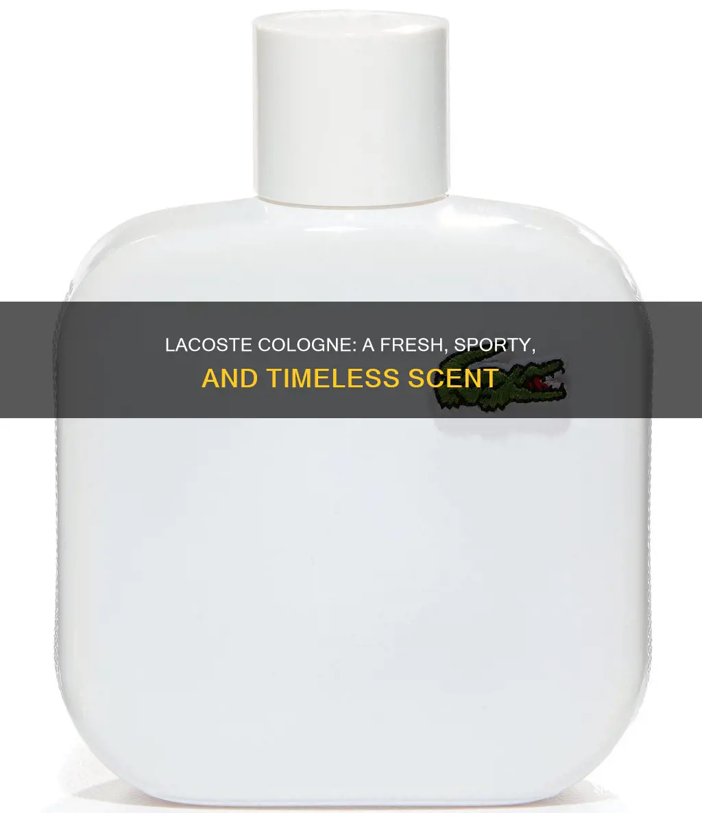 what does lacoste cologne smell like