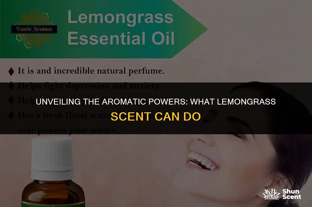 what does lemongrass scent do