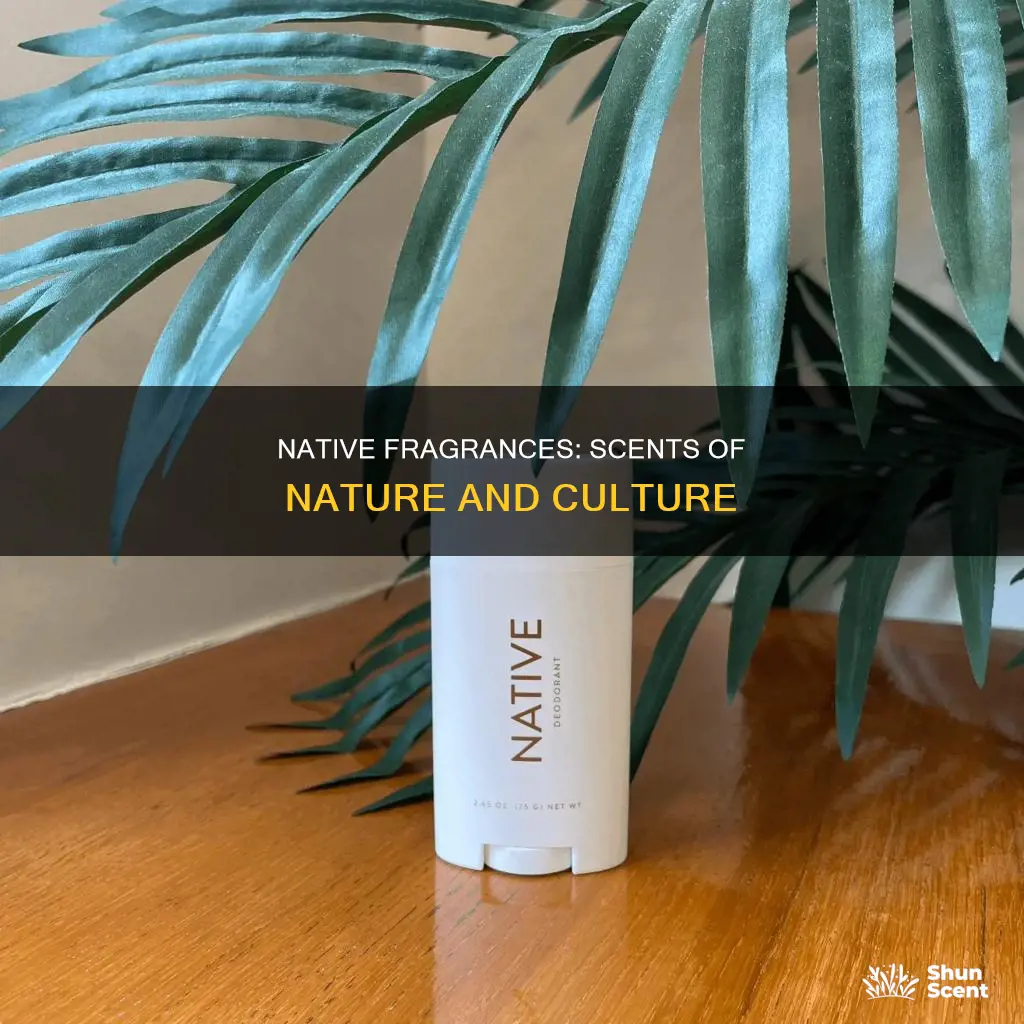 what does native use for fragrance