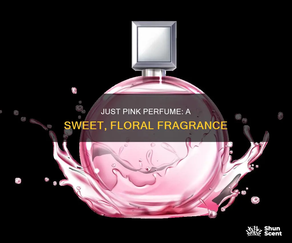 what does next just pink perfume smell like