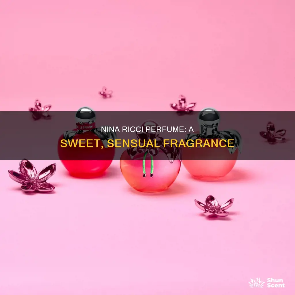 what does nina ricci perfume smell like