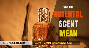 Exploring the Essence: What Does Oriental Scent Mean?