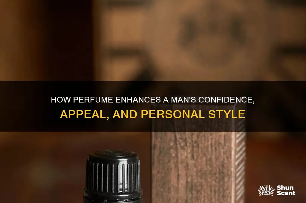 what does perfume do for a guy