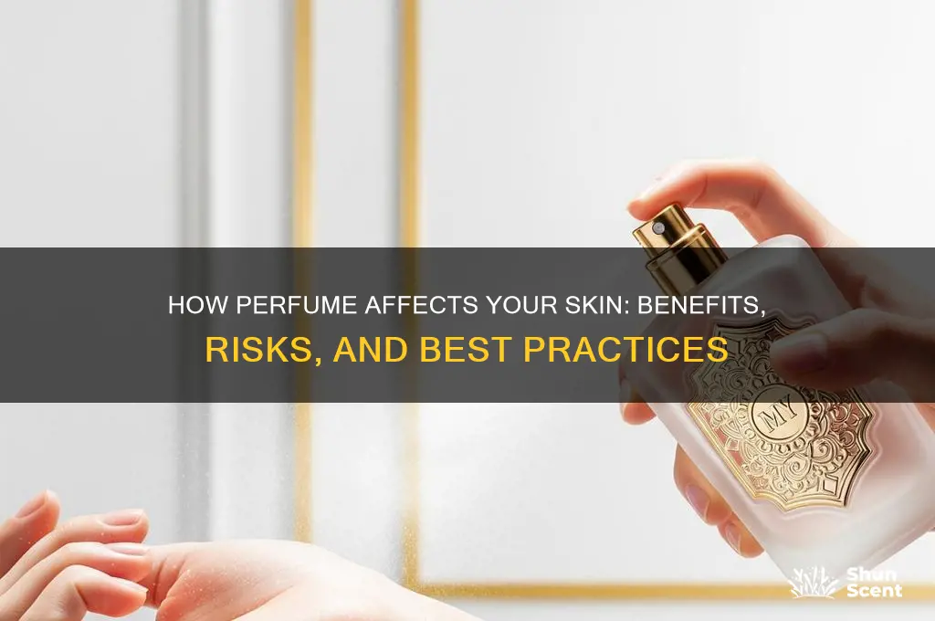 what does perfume do to your skin