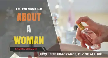 What Does Perfume Say About a Woman? Decoding Scents and Personalities