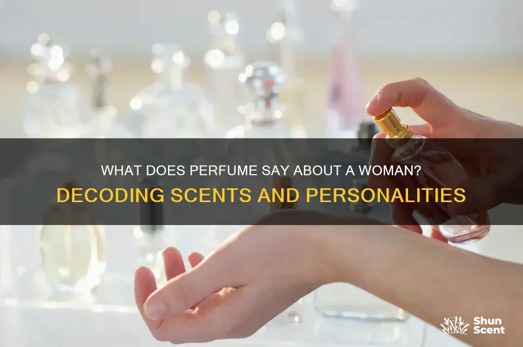 what does perfume say about a woman