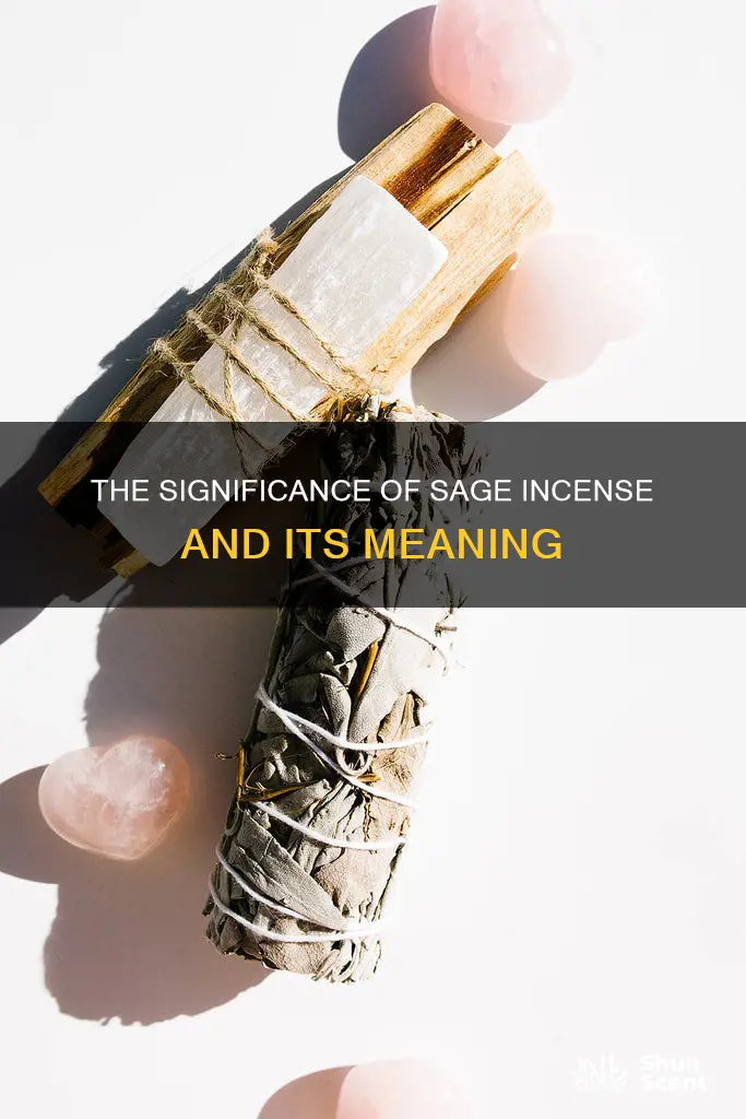 what does sage incense mean