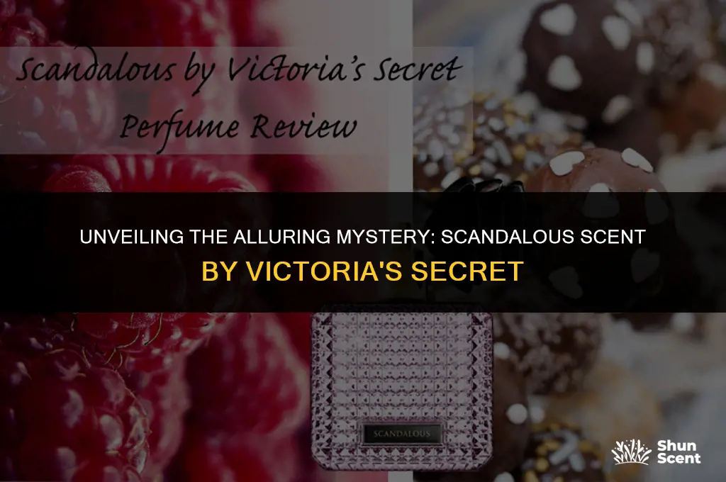 what does scandalous scent smell like victoria