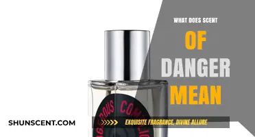 Unveiling the Mysteries: What Does Scent of Danger Mean?
