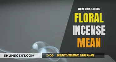 Floral Incense Aromas: What Does Tasting Them Mean?