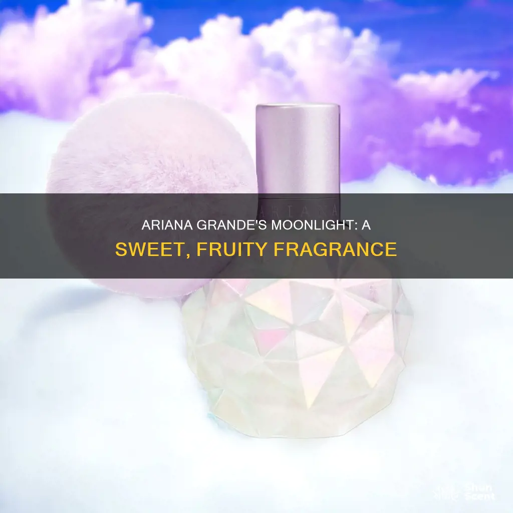 what does the ariana grande moonlight perfume smell like