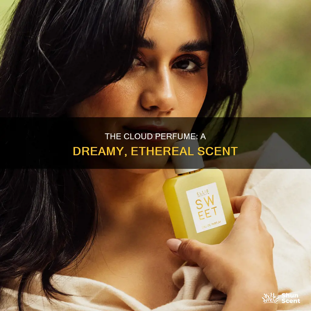 what does the cloud perfume smell like