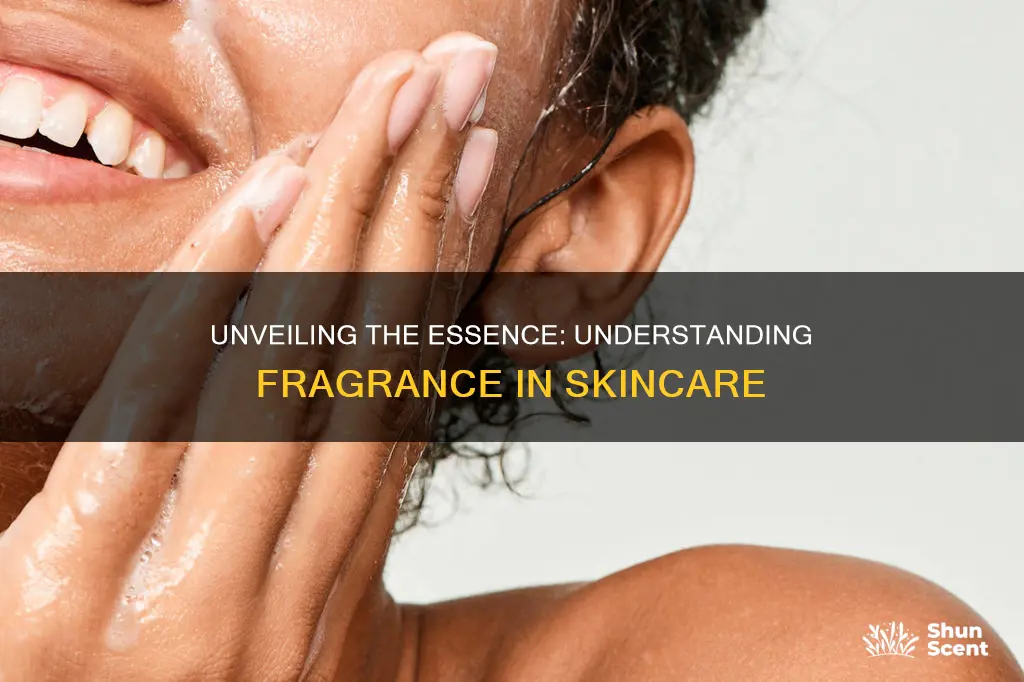 what does the word fragrance mean in skincare