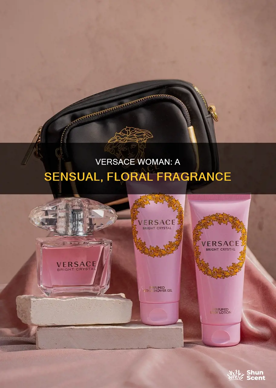 what does versace woman perfume smell like