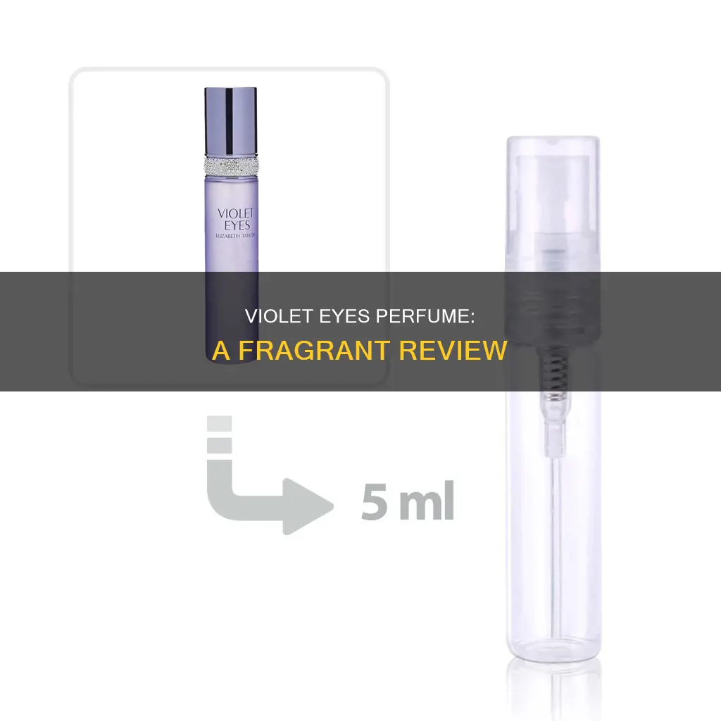 what does violet eyes perfume smell like