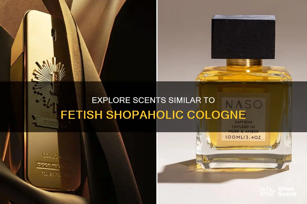 what else smells like fetish shopaholic cologne