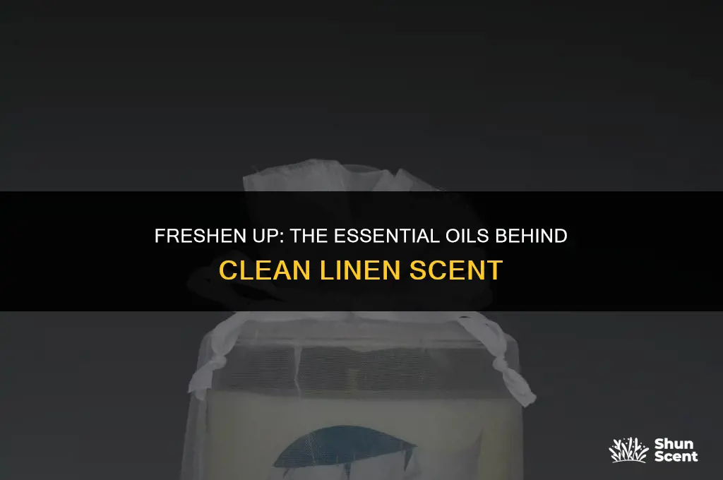 what essential oils make clean linen scent