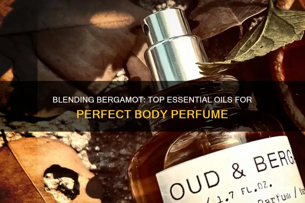 what essential oils mix with begamot for body perfume