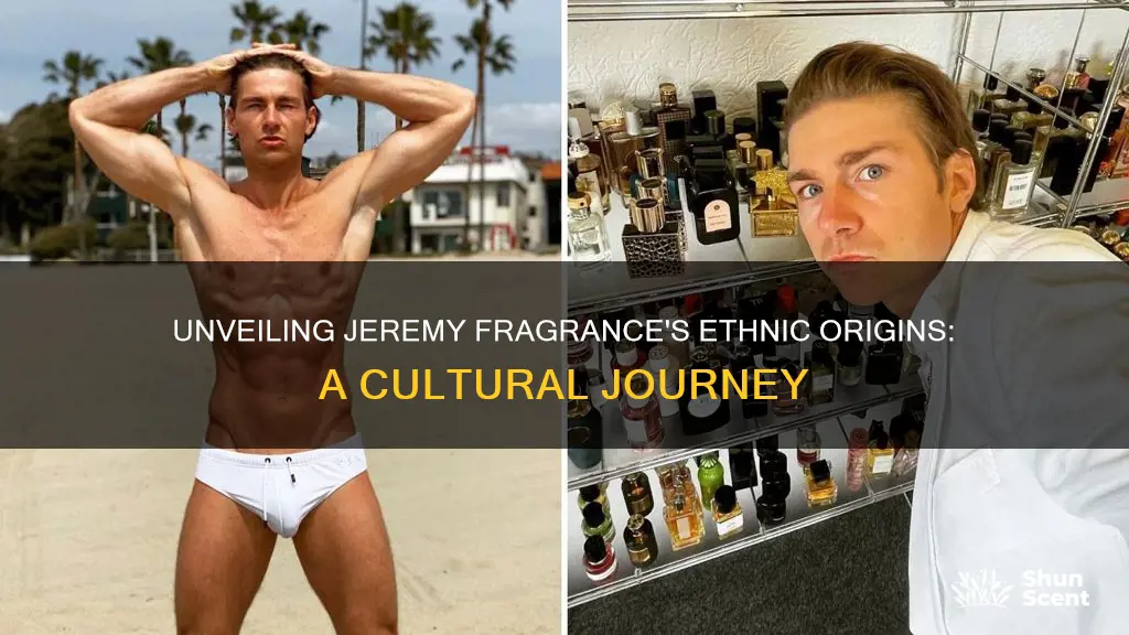 what ethnicity is jeremy fragrance