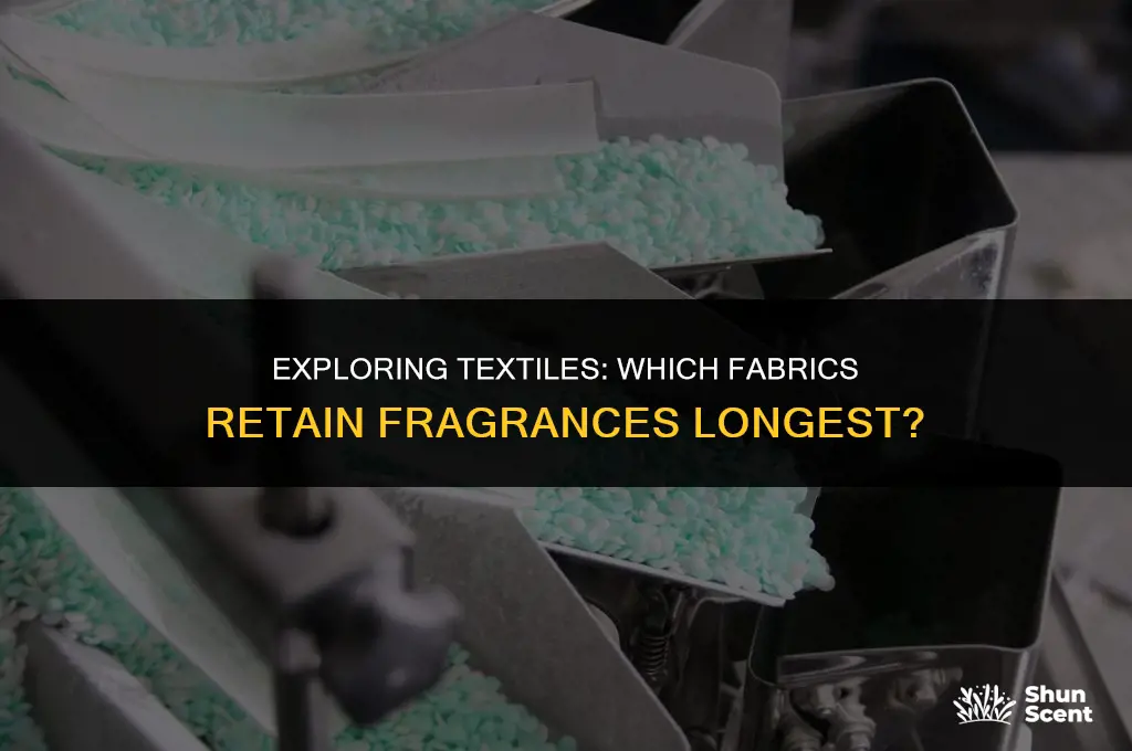 what fabric holds scent best