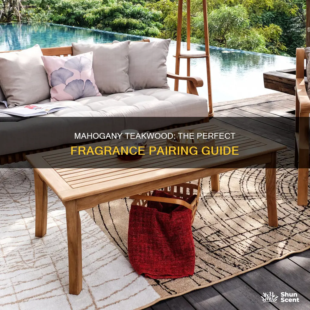 what fragrance compliments mahogany teakwood
