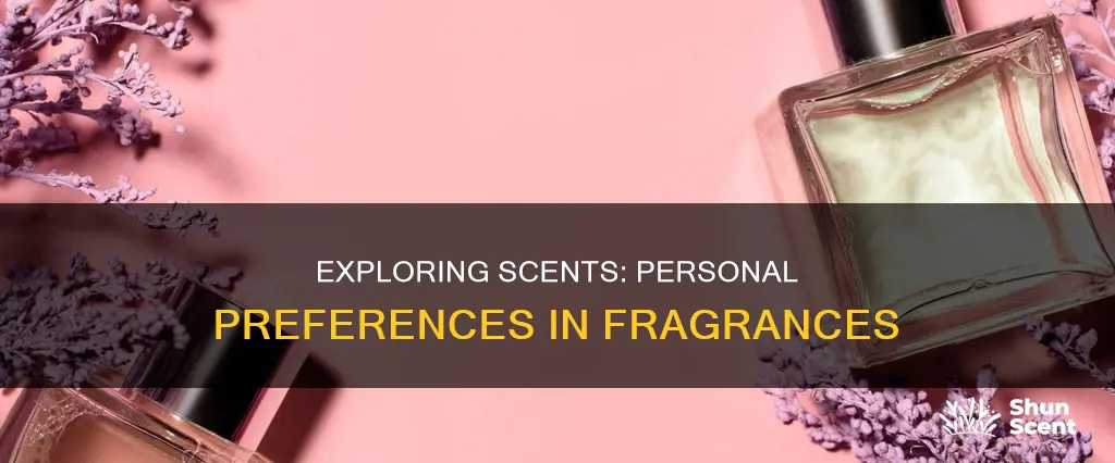what fragrance do you like