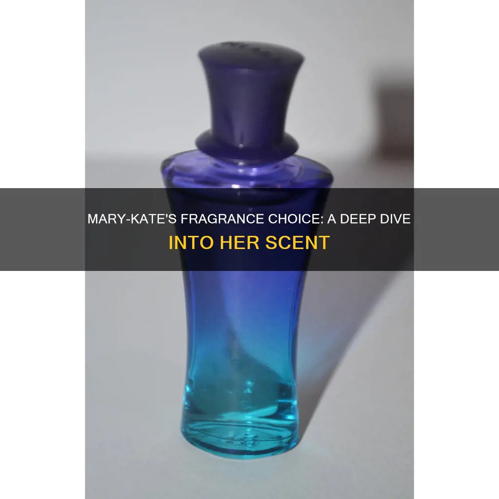 what fragrance does mary kate wear