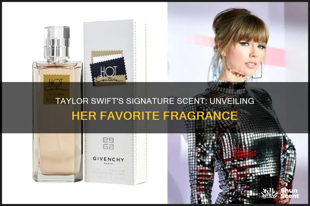 what fragrance does taylot swift wear