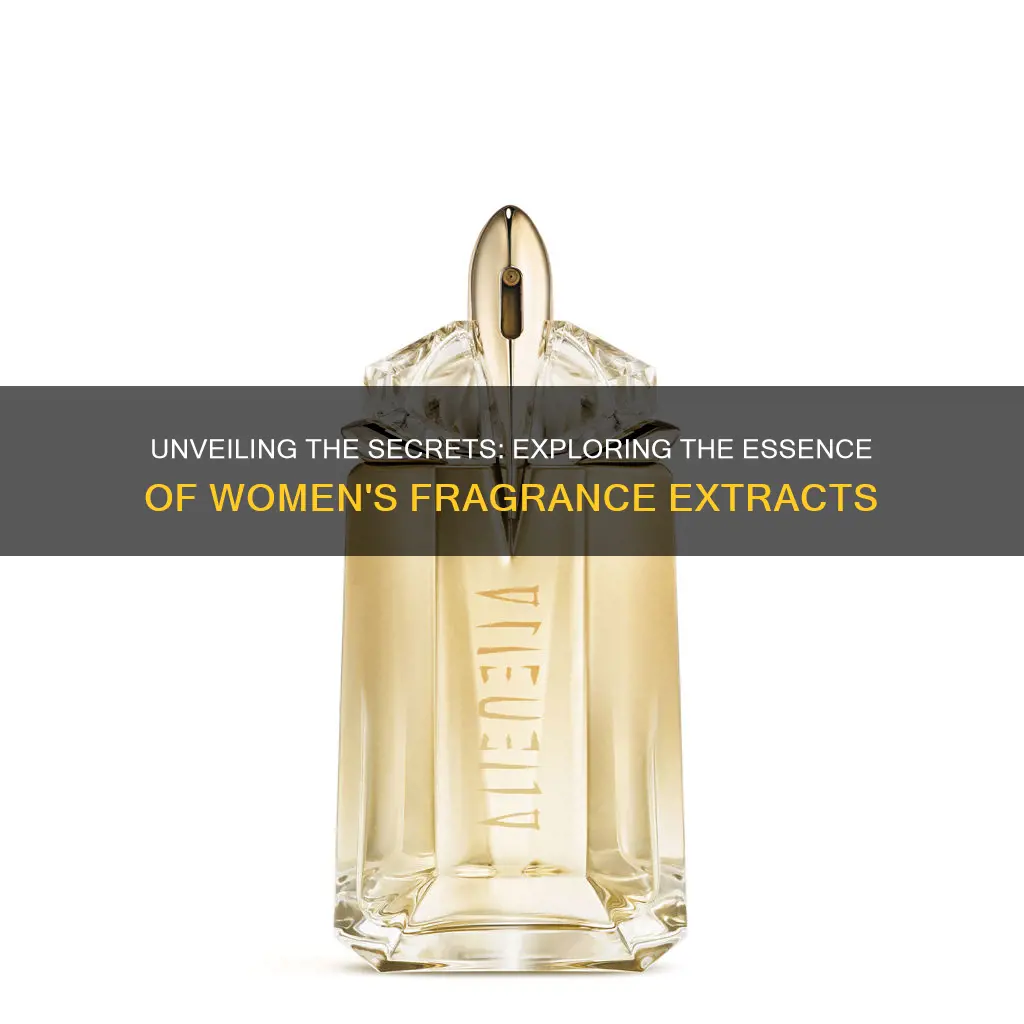 what fragrance extract a woman