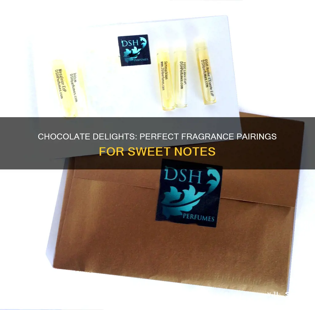 what fragrance go with chocolate