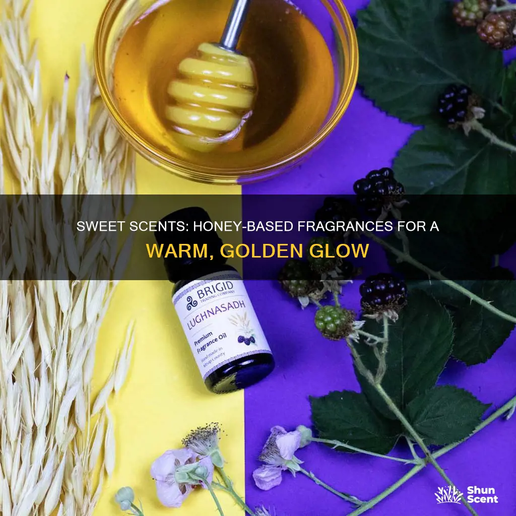 what fragrance goes with honey