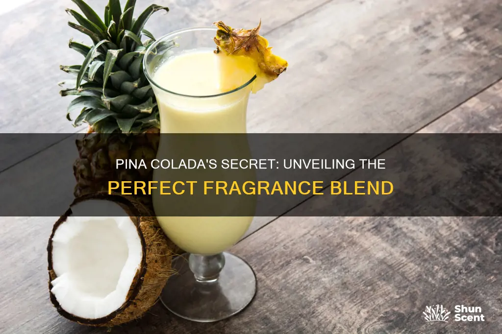 what fragrance is mixed to make pina colada fragrance