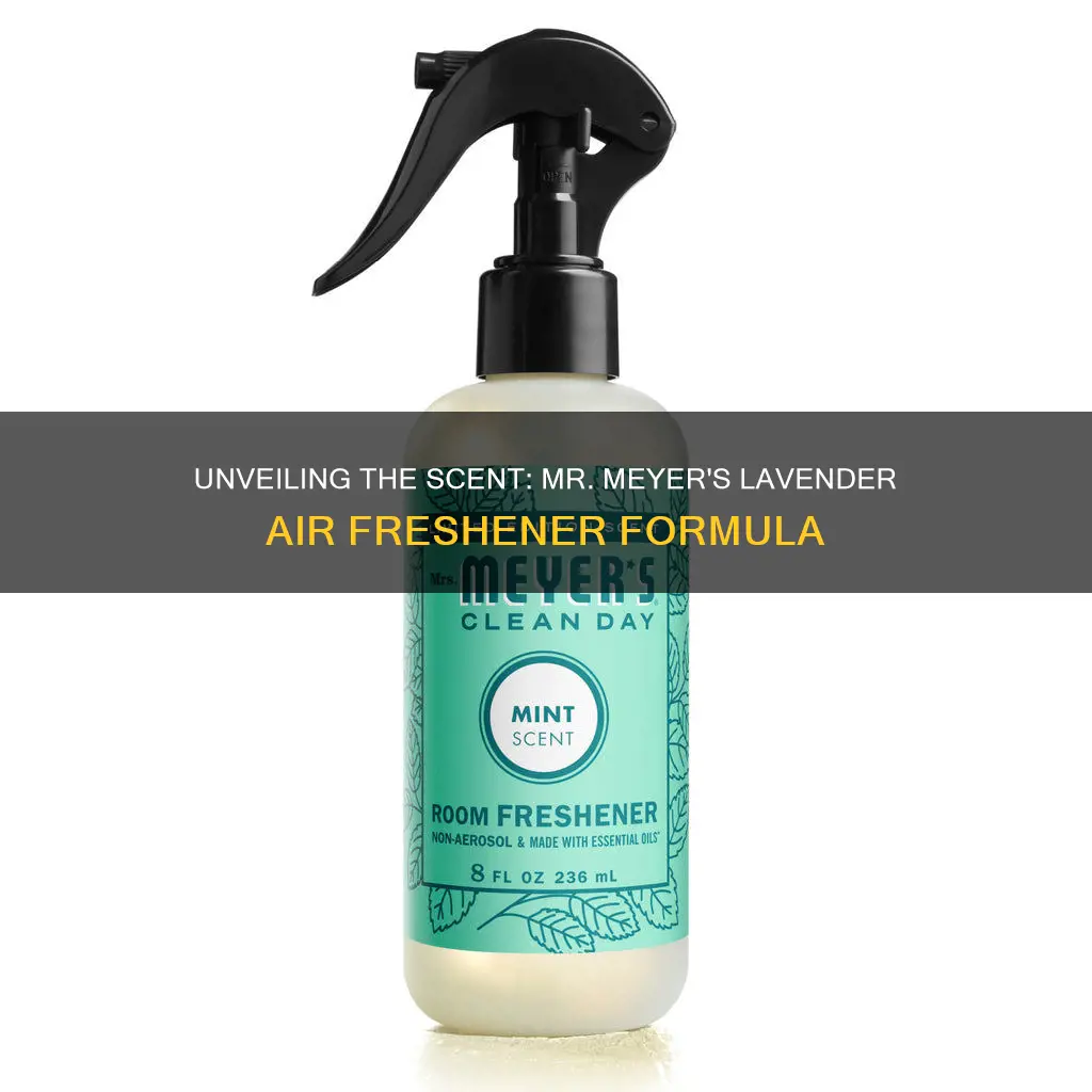 what fragrance is used inmrs meyer lavender air freshener