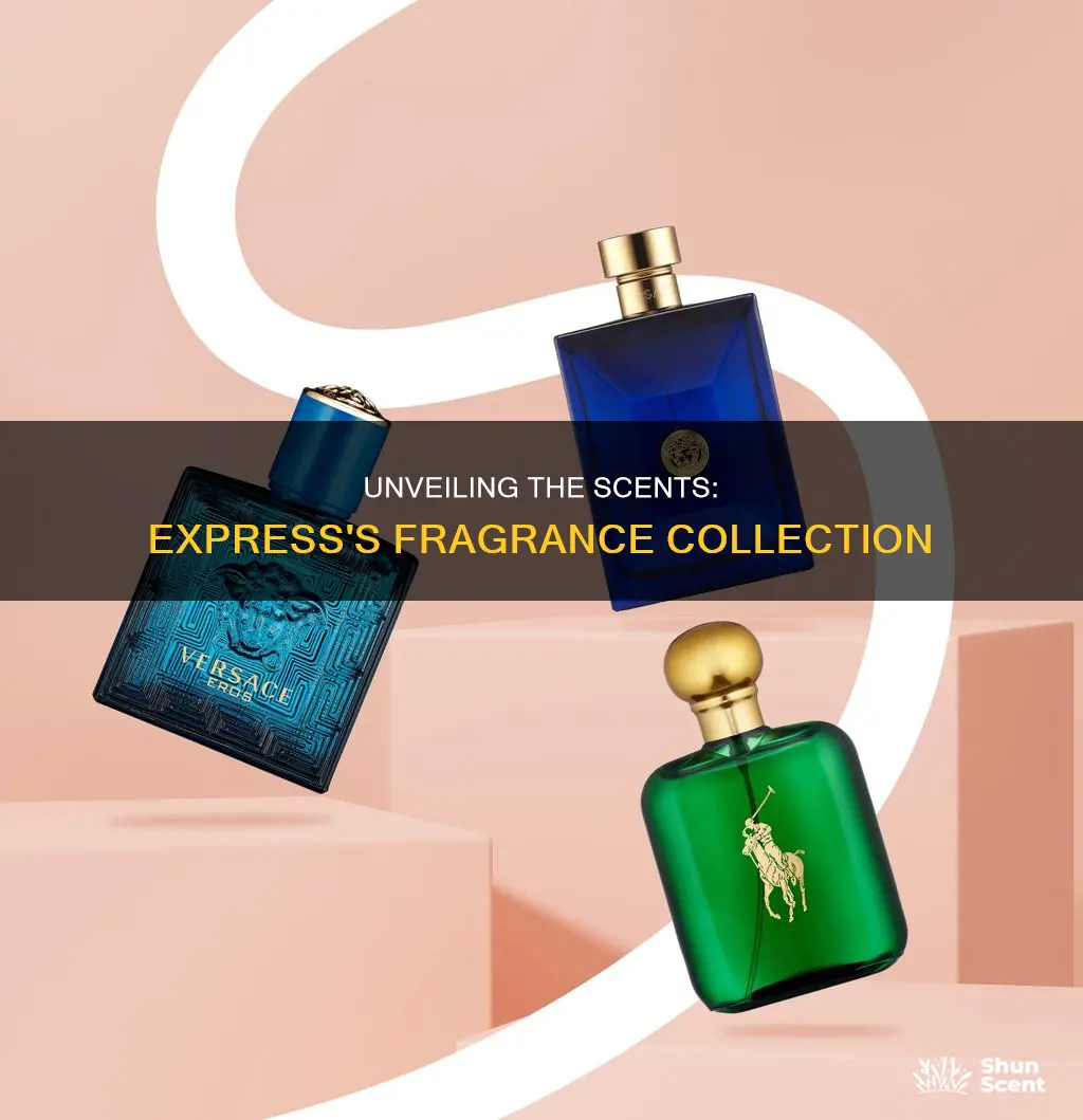 what fragrances are in express